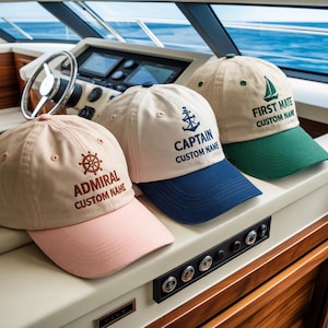 Captain First Mate Custom Hat, Personalized Embroidered Nautical Dad Cap, Anchor Compass Sailing Gift, Unisex Boat Crew Baseball Hat