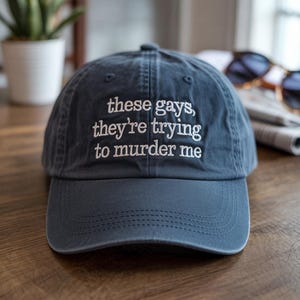the Lotus Hat, These Gays, They’re Trying To Murder Me Hat, Lotus Merch, Trendy Dad Hat, lotus Resort, Gift For Fans