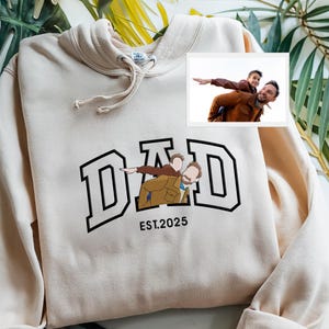 Custom Embroidered Photo Dad Hoodie, Embroidered Dad Sweatshirt From Portrait, Memorial Shirt For Dad, Dad Picture, Father&#39;s Day Dad Gift