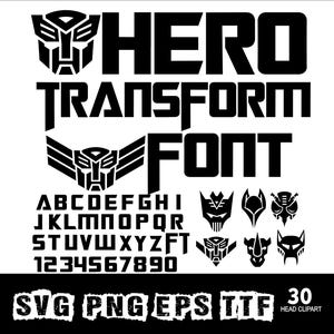 May include: Black and white graphic design featuring the words "HERO TRANSFORM FONT" in bold block letters, along with the alphabet, numbers, and various head clipart designs. The image also includes file type indicators: SVG, PNG, EPS, and TTF.