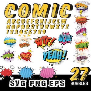 May include: A collection of comic book-style graphics, including the word "COMIC" in yellow and black, an alphabet, numbers, and various speech bubbles with exclamations like "WOW!" and "YEAH!" The image also includes the text "SVG PNG EPS" and "27 BUBBLES".