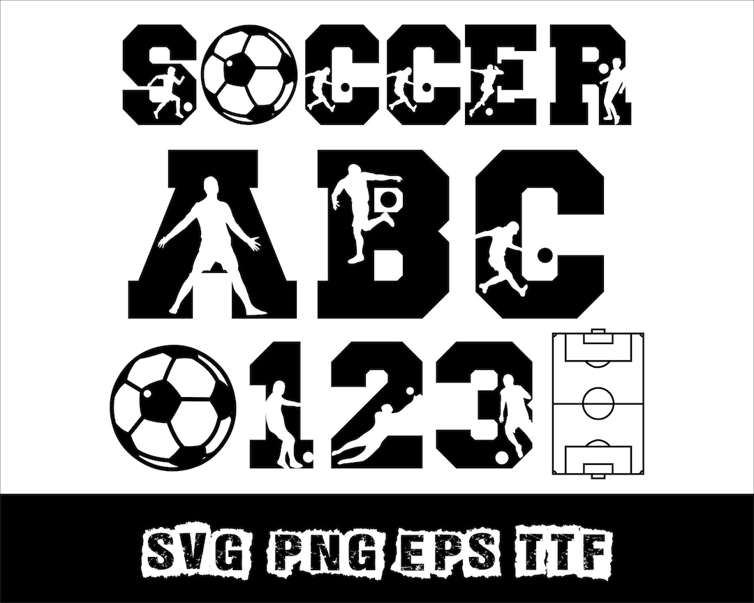 Soccer Font Svg Football Letters and Numbers Svg Font for Cricut Svg ...