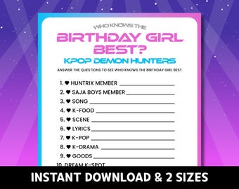 WKB Kpop Demon Hunters Theme Party Game Printable - Who Knows The Birthday Girl Best, Teens Tweens Trivia Quiz Activities Download Template