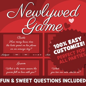 Può includere: Uno sfondo rosso con le parole "Newlywed Game" in scrittura bianca. L'immagine presenta un gioco con domande per la sposa e lo sposo, con il testo "100% EASY CUSTOMIZE!" e "FUN & SWEET QUESTIONS INCLUDED".
