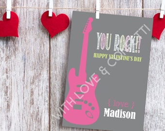 YOU rock - RoCKER - Boy or Girl - Guitar - VALENTINE Printable CARDS - personalize with name of your choice