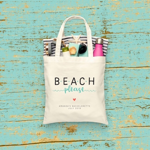 BEACH PLEASE - TOTE Bag - 15x16 inch Natural color cotton tote - Girls Weekend welcome bag - bachelorette gift