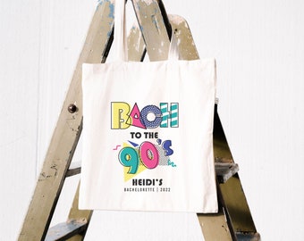 90's Theme Bachelorette Party, 90's Bach Party Tote Bags, 1990's Theme Totes, Custom 1990's TOTE Bag, 15x16 inch Natural Cotton Color Bags