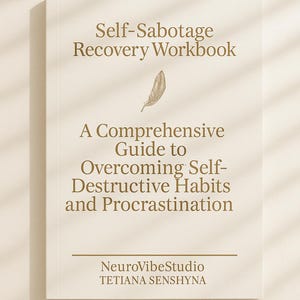 Self-Sabotage Recovery Workbook | Stop Procrastination & Heal Habits | Printable Mental Health Journal PDF