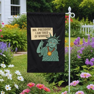 Political Garden Flag: Tired Statue of Liberty Protest Banner