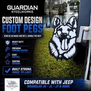 May include: A black and white metal foot peg featuring a cutout design of a German Shepherd dog head with its tongue out. The piece is mounted to a vehicle hinge and includes text on the left side reading Guardian Steelworks Custom Design Foot Pegs.