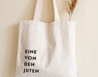 Jutebeutel mit Spruch One of the Jutes, Baumwolltasche Nachhaltig, Lustige Einkaufstasche, Stofftasche Bio-Baumwolle, Geschenk für Sie