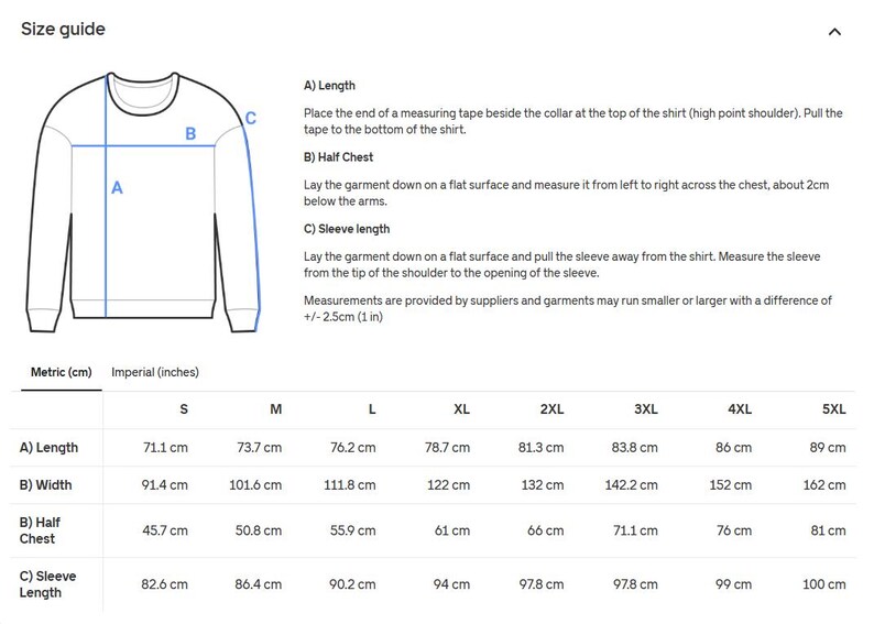 May include: Diagram of a sweatshirt with labeled measurement points: A (Length), B (Half Chest), and C (Sleeve Length). Includes a size guide with measurements in centimeters and inches for sizes S through 5XL.