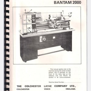 Colchester Bantam 2000 MK2 Lathe Instruction & Spare Parts Manual | PDF