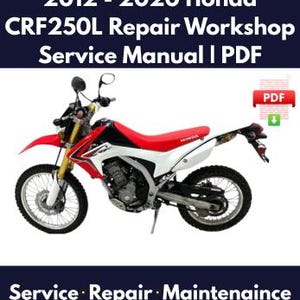 2012 - 2020 Honda CRF250L Repair Workshop Service Manual | PDF