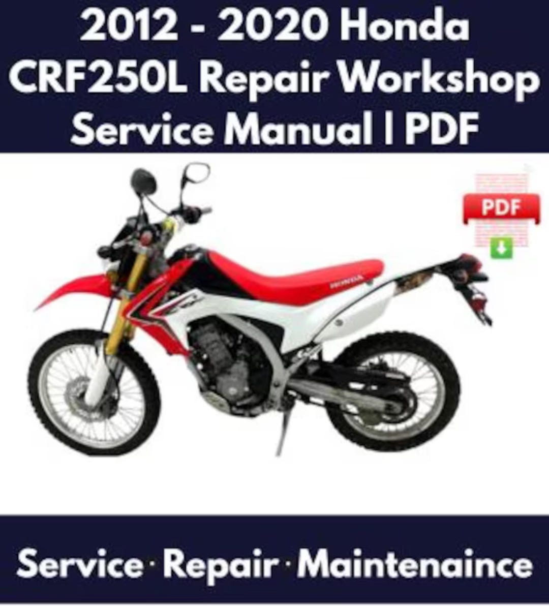 Honda CRF250L 2012–2020 ワークショップサービス修理マニュアル PDF