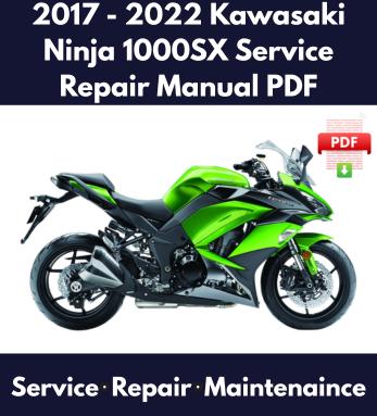 2017 - 2022 Kawasaki Ninja 1000SX Workshop Service Manual PDF