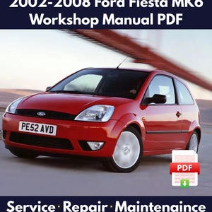 2002-2008 Ford Fiesta MK6 Workshop Service Repair Manual PDF