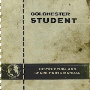 Colchester Student Mk1 Lathe Workshop Manual | PDF