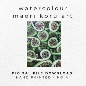 Può includere: Una stampa digitale raffigurante arte Maori koru ad acquerello con motivi a spirale di felce verde. Il testo recita: watercolour maori koru art, DIGITAL FILE DOWNLOAD, HAND PAINTED - NO AI. L'opera mostra dettagli intricati nei toni del marrone e del verde.