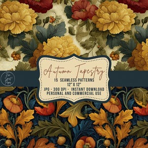 May include: Digital seamless patterns with floral designs in yellow, red, and green. The patterns feature large flowers and foliage, with the text "Autumn Tapestry" and pattern details. Each pattern is 30.48 cm x 30.48 cm.
