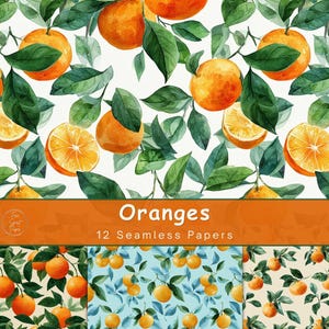 May include: A watercolour pattern of oranges and green leaves on a white backdrop. The image shows whole oranges, orange slices, and foliage. The text "Oranges" and "12 Seamless Papers" is displayed on an orange banner.