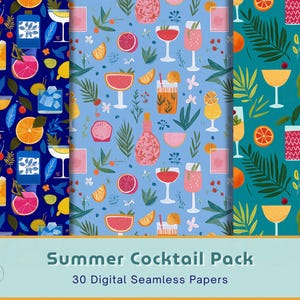 Könnte beinhalten: Eine Sammlung von drei digitalen nahtlosen Papieren mit Cocktail-Designs. Die Muster zeigen Illustrationen von Cocktails, Fruchtscheiben und tropischen Blättern in Blau-, Türkis- und Orangetönen. Der Text unten lautet "Summer Cocktail Pack" und "30 Digital Seamless Papers."