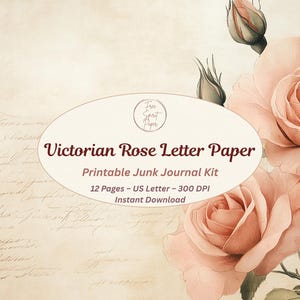 Papel de carta com rosas vitorianas – Páginas de diário de lixo, tamanho carta dos EUA – Papel digital floral vintage com script, kit para impressão 300 DPI