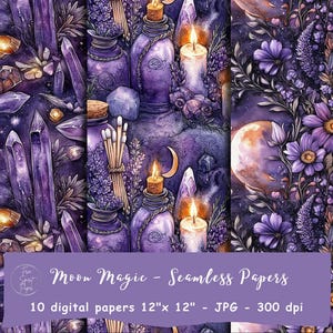 May include: Digital seamless papers with a mystical theme. The image features purple crystals, glowing candles, and floral elements. The text on the image reads "Moon Magic - Seamless Papers" and "10 digital papers 12"x 12" - JPG - 300 dpi."