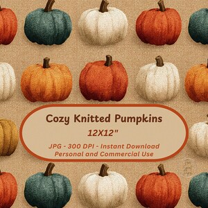 Puede incluir: Una variedad de calabazas tejidas en varios colores, incluyendo naranja, blanco y verde azulado, con tallos marrones. Las calabazas están dispuestas sobre un fondo beige. El texto dice "Cozy Knitted Pumpkins 12X12".