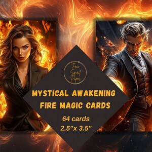 May include: Two square cards with illustrations of a woman and a man in front of a fiery background. The cards are labeled "Mystical Awakening Fire Magic Cards" and are 2.5" x 3.5" in size. The set includes 64 cards.