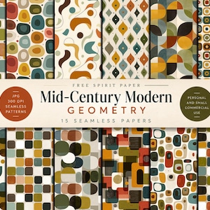 May include: A collection of fifteen seamless digital papers featuring geometric patterns in shades of mustard yellow, olive green, burnt orange, teal, and cream. The text reads Free Spirit Paper Mid-Century Modern Geometry 15 Seamless Papers.