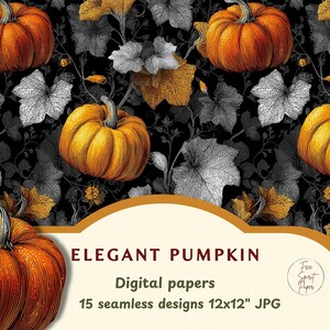 Puede incluir: Diseño de papel digital con calabazas naranjas y hojas de otoño en tonos dorados, grises y blancos sobre un fondo negro. Se muestra el texto "ELEGANT PUMPKIN", junto con detalles sobre los papeles digitales.