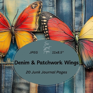May include: Two colourful butterfly wings with denim and patchwork designs. The wings are 11x8.5 inches and are part of a set of 20 junk journal pages.