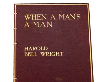 1916 MAN'S A MAN Vintage Lined Notebook Journal