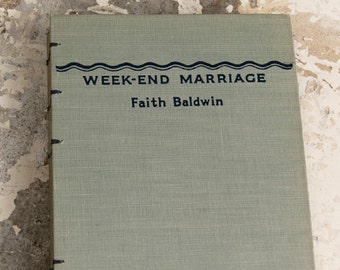 1945 WEEKEND MARRIAGE Vintage Lined Notebook Journal