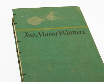 1947 TOO MANY WOMEN Vintage Black Book Notebook