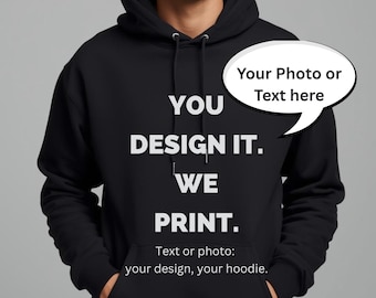 Custom Unisex Hoodie • Personalised Photo or Text Printed Hoodie