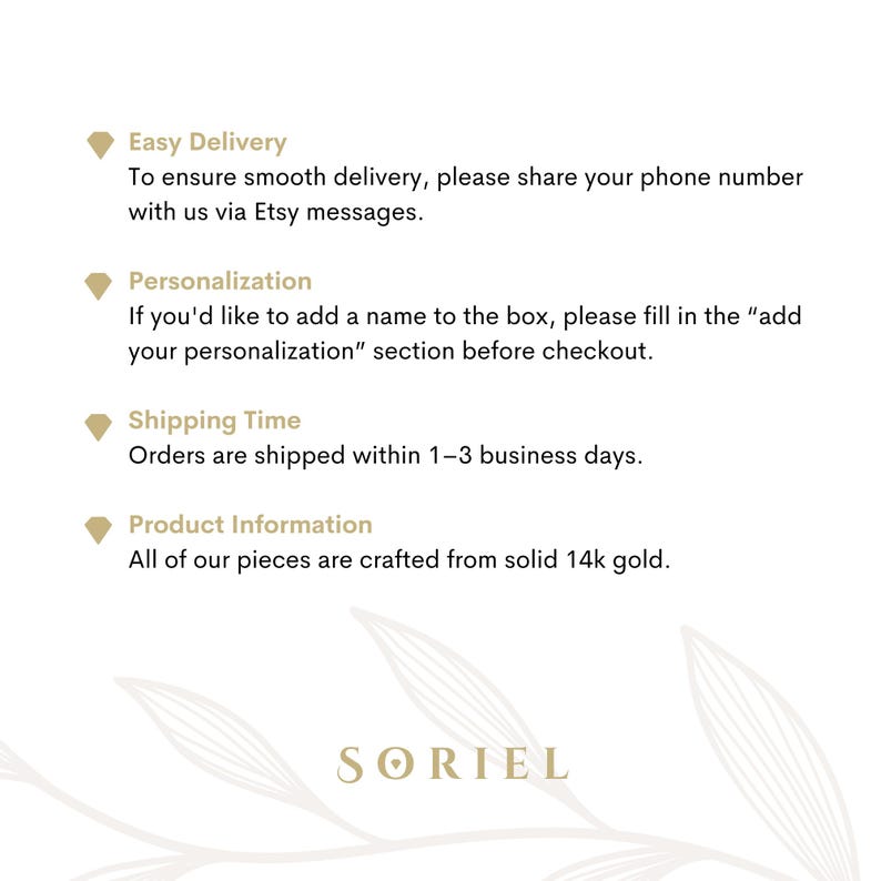 Everything you need to know about personalization, shipping, and gold quality—carefully curated for a seamless and confident purchase.