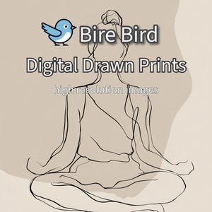 May include: A minimalist line drawing of a person in a seated yoga pose, with the text "Bire Bird Digital Drawn Prints high resolution images". The image features a small blue bird illustration on a beige background, suitable for wall art.