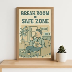 Póster retro de oficina: "Sala de descanso = Zona segura". Impresión artística divertida para oficina, decoración de sala de descanso estilo años 70.