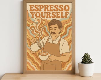Espresso Yourself Retro Kaffee Poster - 70er Jahre Groovy Barista Druck, lustiges Kaffee Zitat Wandkunst, Latte Lover Vintage Cafe Küche Dekor