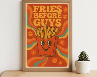 Lámina de arte mural retro de papas fritas: "Las papas fritas antes que los chicos", póster de comida rápida de los 70, ilustración vintage de papas fritas.