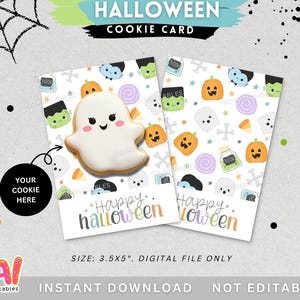 Peut inclure: Carte de cookie d'Halloween avec un cookie en forme de fantôme et des graphiques sur le thème d'Halloween. La carte porte l'inscription "Happy Halloween" et mesure 8,89 cm x 12,7 cm. Le design comprend des citrouilles, des fantômes et des bonbons.