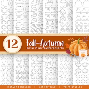 May include: A collection of 12 Fall-Autumn royal icing transfer sheets. The sheets feature various autumn-themed designs, including pumpkins, pies, coffee cups, acorns, mushrooms, and leaves. Each design is outlined in black and white.