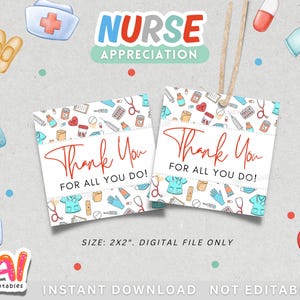 Nurse Appreciation Tag, Printable Nurse Appreciation Tag, Thank You Nurses Gift Tag, Happy Nurses Week Gift Tag, Nurse Gift Tag