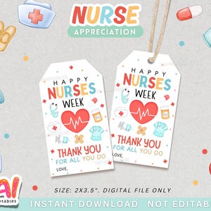 Nurse Appreciation Tag, Printable Nurse Appreciation Tag, Thank You Nurses Gift Tag, Happy Nurses Week Gift Tag, Nurse Gift Tag