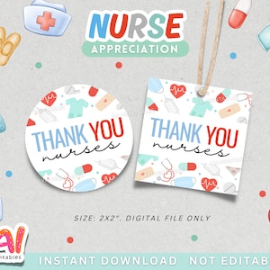 Nurse Appreciation Tag, Printable Nurse Appreciation Tag, Thank You Nurses Gift Tag, Happy Nurses Week Gift Tag, Nurse Gift Tag