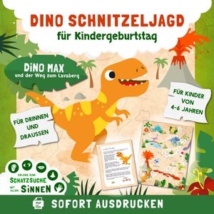 Dino Schnitzeljagd Kindergeburtstag - Schatzsuche mit allen Sinnen zum Ausdrucken - erlebe mit Dino Max eine unvergessliche Geburtstagsparty