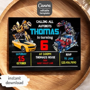May include: A Transformers-themed birthday party invitation with a black background. The invitation features a yellow and black robot, a blue and red robot, and a red number 6. The text on the invitation reads "Calling all Autobots, Thomas is turning 6".