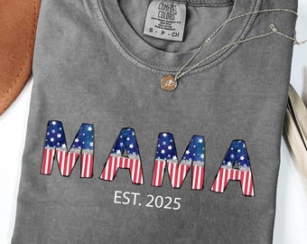 American Mama Shirt, Est Mama T-Shirt,Retro Mama America tee, 4th of July T-Shirt,American Mama, Retro USA Comfort Color Shirt,USA Mom Shirt